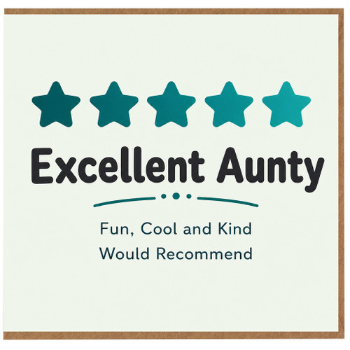 Aunty Card, Excellent Aunty Funny Appreciation Card