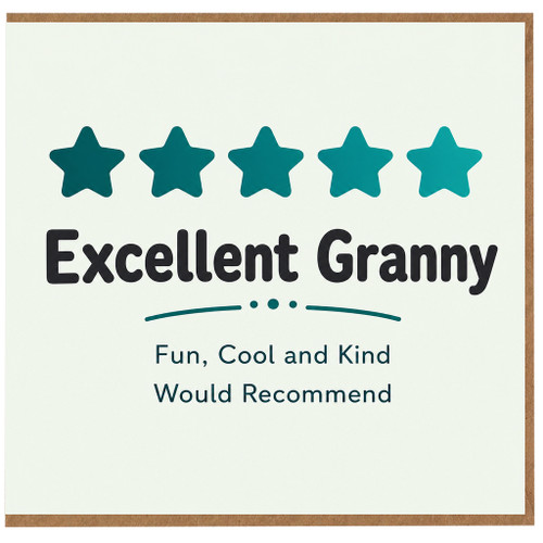 Granny Birthday Card, Excellent Granny Appreciation Card, Fun Cool and Kind Would Recommend