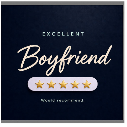 Boyfriend Card, Excellent Boyfriend Would Recommend Card