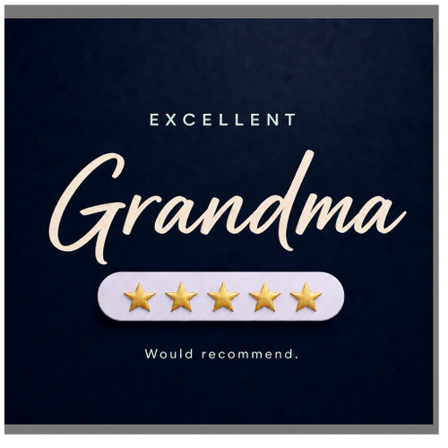 Grandma Birthday Card, Grandma Excellent Card