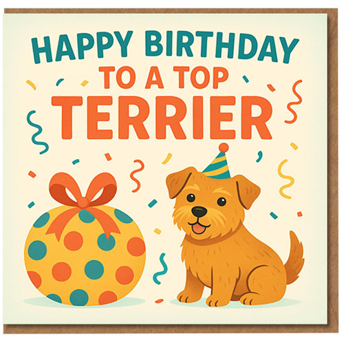 Happy Birthday to a Top Terrier Dog Card - Cute Cartoon Terrier with Party Hat, Confetti and Polka Dot Present - Fun Birthday Card for Owners and Dog Lovers