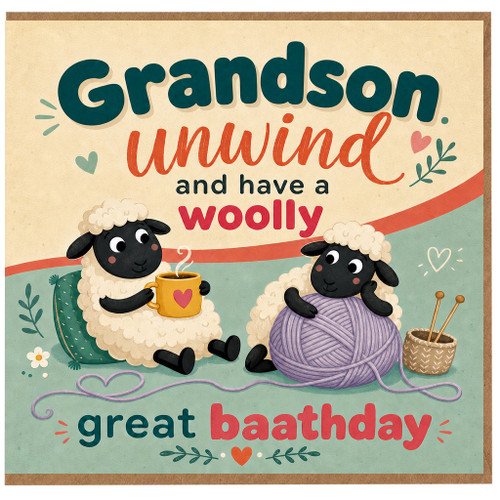 Grandson Birthday Card, Woolly Great Unwind Greeting Card