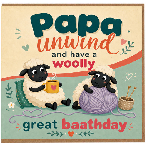 Papa Birthday Card, Unwind and Have a Woolly Great Birthday Card for Papa