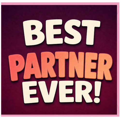 Partner Card, Best Partner Ever Card