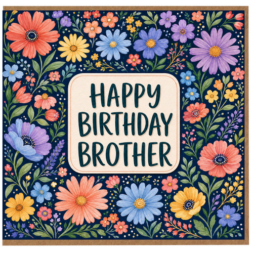 Brother Birthday Card, Floral Brother Birthday Card