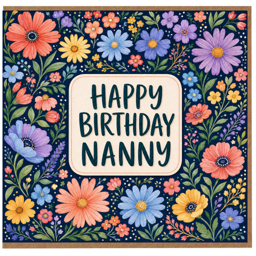 Nanny Birthday Card, Floral Happy Birthday Card