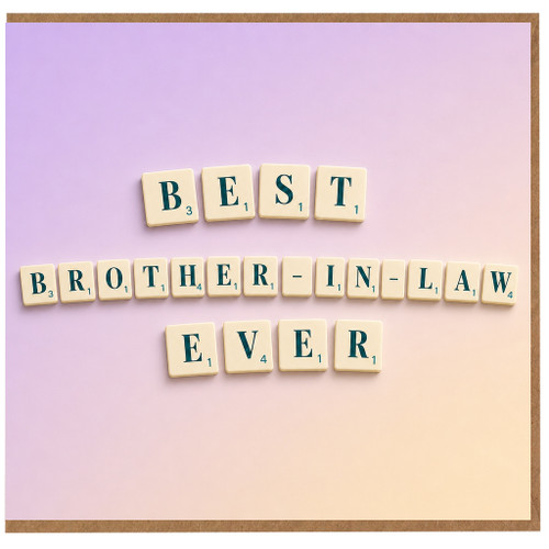 Brother - in - Law Card, Best Brother - in - Law Ever Card