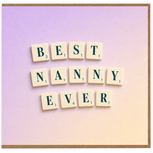 Nanny Birthday Card, Best Nanny Ever Card