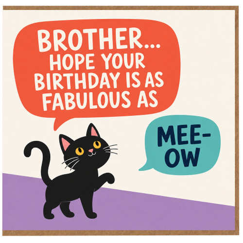 Brother Birthday Card, Funny Cat Birthday Card for Brother