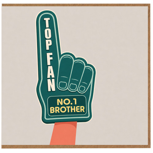 Brother No.1 Fan Card, Top Fan Brother Greeting Card