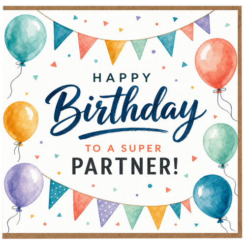 Partner Birthday Card, Happy Birthday to a Super Partner Card