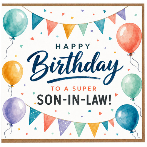 Son - in - Law Birthday Card, Happy Birthday to a Super Son - in - Law Card