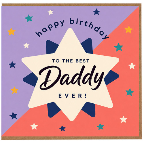 Daddy Birthday Card, To The Best Daddy Ever