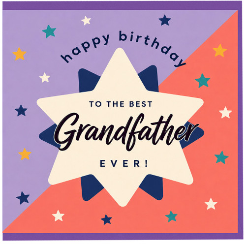Grandfather Birthday Card, To The Best Grandfather Ever