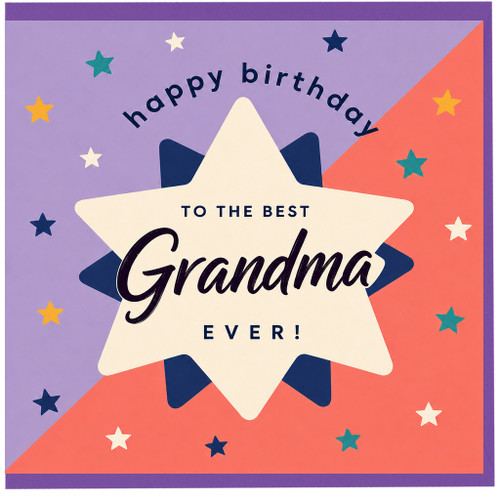 Grandma Birthday Card, To The Best Grandma Ever Card
