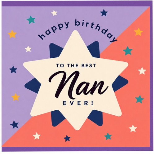 Nan Birthday Card, Happy Birthday to the Best Nan Ever