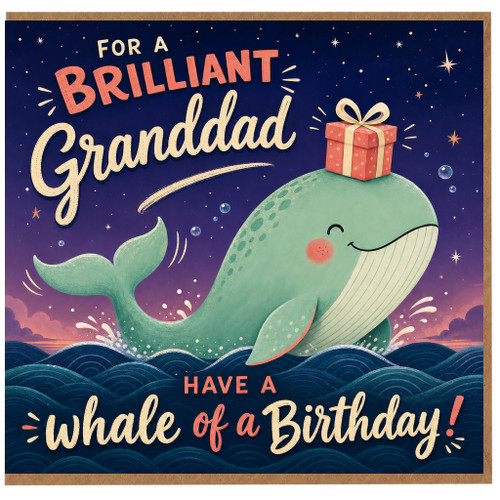 Grandad Birthday Card, Brilliant Granddad Whale Birthday Card