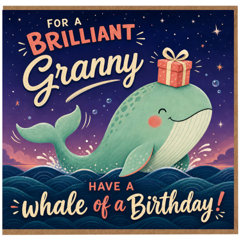 Granny Birthday Card, For a Brilliant Granny Have a Whale of a Birthday Card