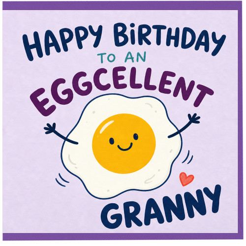Granny Birthday Card, Eggcellent Birthday Card for Granny