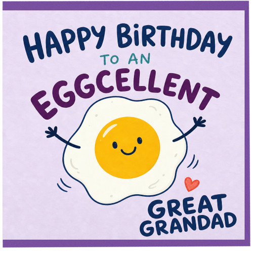 Great Grandad Birthday Card, Funny Eggcellent Birthday Card