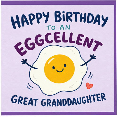 Great Granddaughter Birthday Card, Happy Birthday to an Eggcellent Great Granddaughter