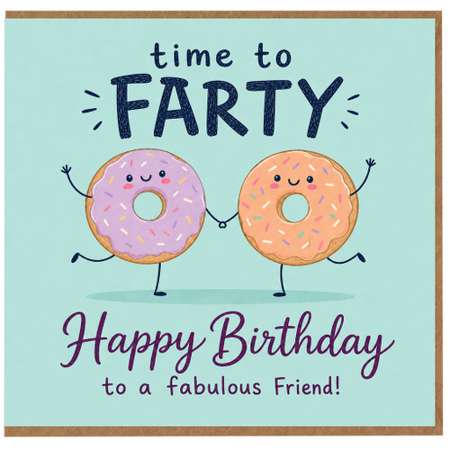 Friend Birthday Card, Funny Birthday Card for a Fabulous Friend