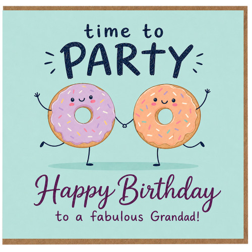 Grandad Birthday Card, Time to Party Happy Birthday to a Fabulous Grandad