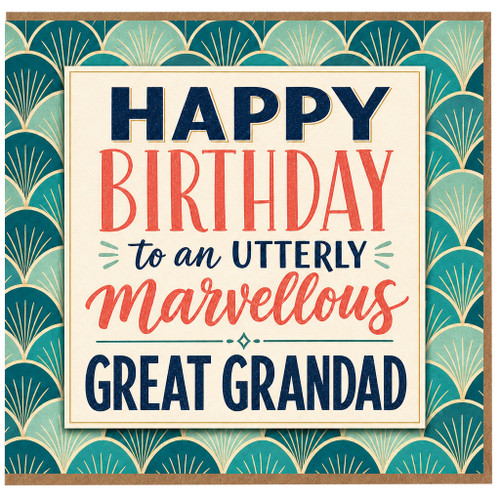 Great Grandad Birthday Card, Happy Birthday to an Utterly Marvellous Great Grandad