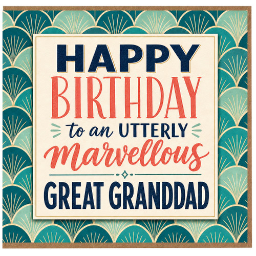 Great Granddad Birthday Card, Happy Birthday to an Utterly Marvellous Great Great Granddad Card