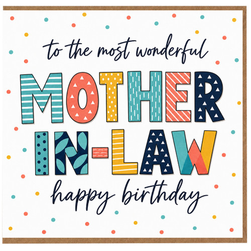 Mother - in - Law Birthday Card, To the Most Wonderful Mother - in - Law Happy Birthday Card