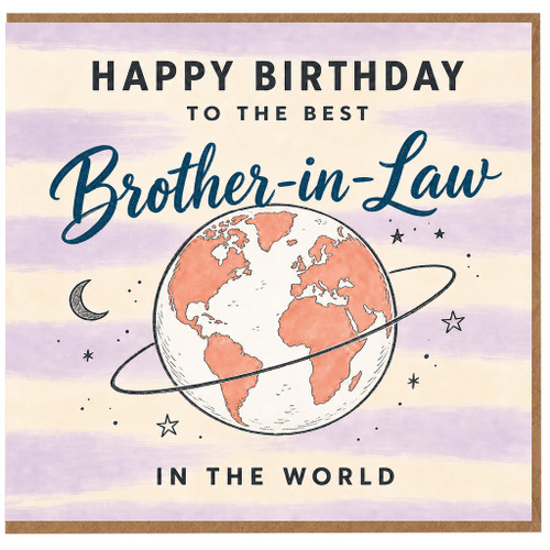 Brother - in - Law Birthday Card, Happy Birthday to the Best Brother - in - Law in the World Card