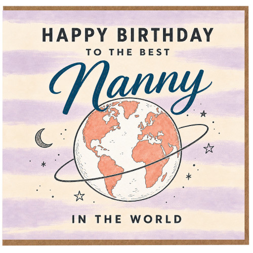 Nanny Birthday Card, Happy Birthday to the Best Nanny in the World