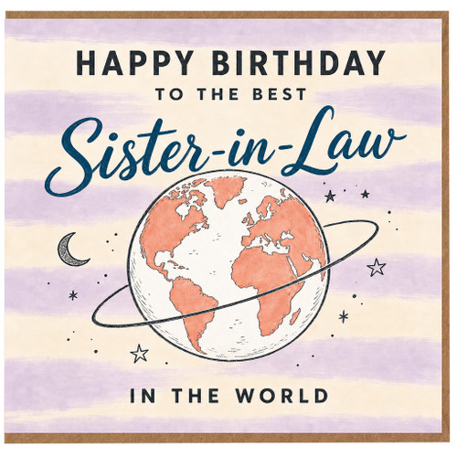 Sister - in - Law Birthday Card, Happy Birthday to the Best in the World Card