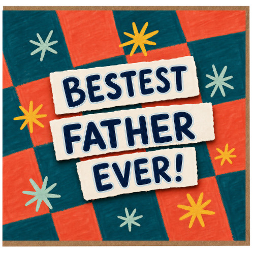 Father's Day Card, Best Father Ever Card