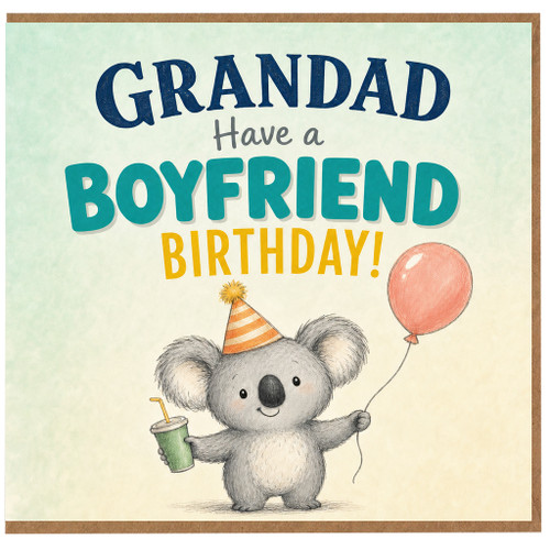 Boyfriend Birthday Card, Have a Boyfriend Birthday Funny Koala Card