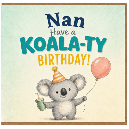 Nan Birthday Card, Have a Koala - Ty Birthday Card