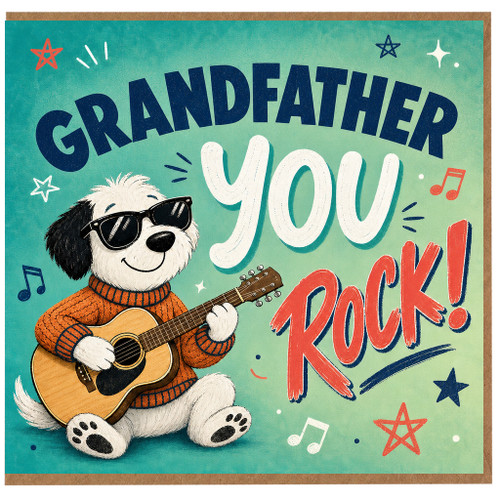 Grandfather Birthday Card, Grandfather You Rock Card