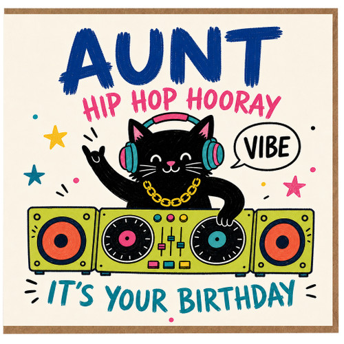 Aunt Birthday Card, Hip Hop Hooray Vibe Cat DJ Birthday Card