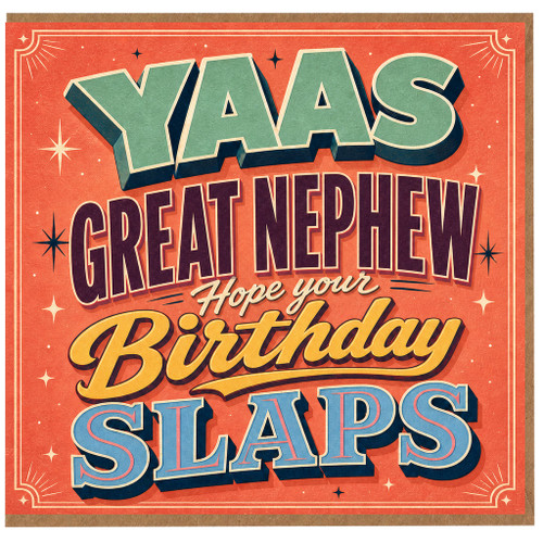 Great Nephew Birthday Card, Yaas Hope Your Birthday Slaps Retro Greeting Card
