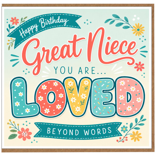 Great Niece Birthday Card, Happy Birthday Loved Beyond Words Floral Greeting Card
