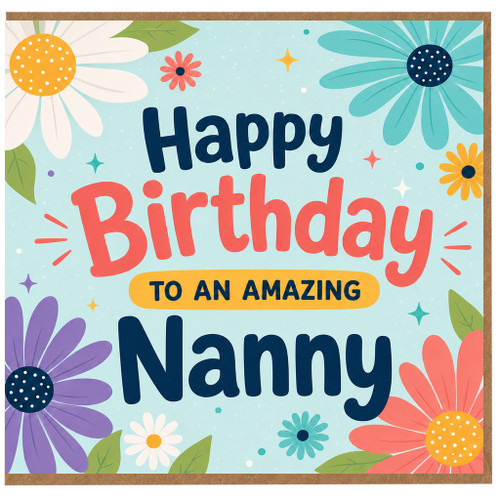 Nanny Birthday Card, Happy Birthday to an Amazing Nanny Card