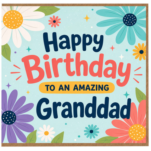 Granddad Birthday Card, Happy Birthday to an Amazing Granddad Card