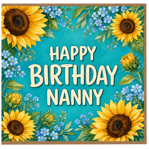 Nanny Birthday Card, Happy Birthday Nanny Card, Floral Sunflower Birthday Card