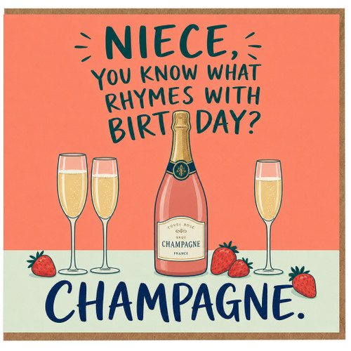 Niece Birthday Card, Champagne Pun Card