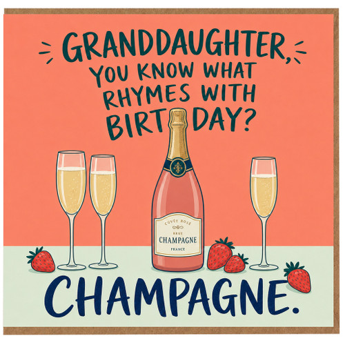 Granddaughter Birthday Card, Funny Champagne and Strawberries Birthday Card