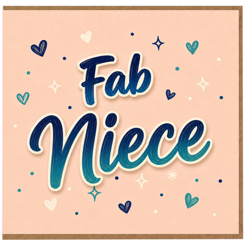 Niece Greeting Card, Fab Niece Card