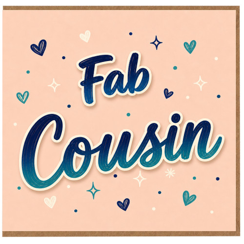 Cousin Card, Fab Cousin Greeting Card