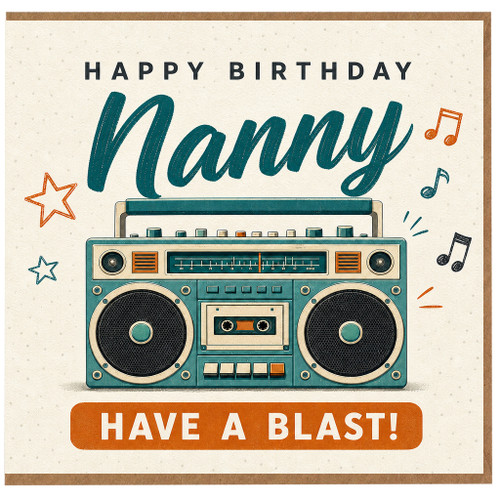 Nanny Birthday Card, Retro Boombox Happy Birthday Card, Have a Blast