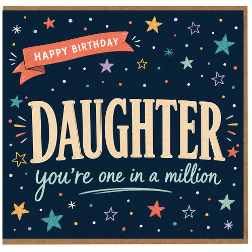 Daughter Birthday Card, Happy Birthday Daughter Card, You're One in a Million