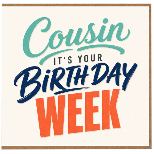 Cousin Birthday Week Card